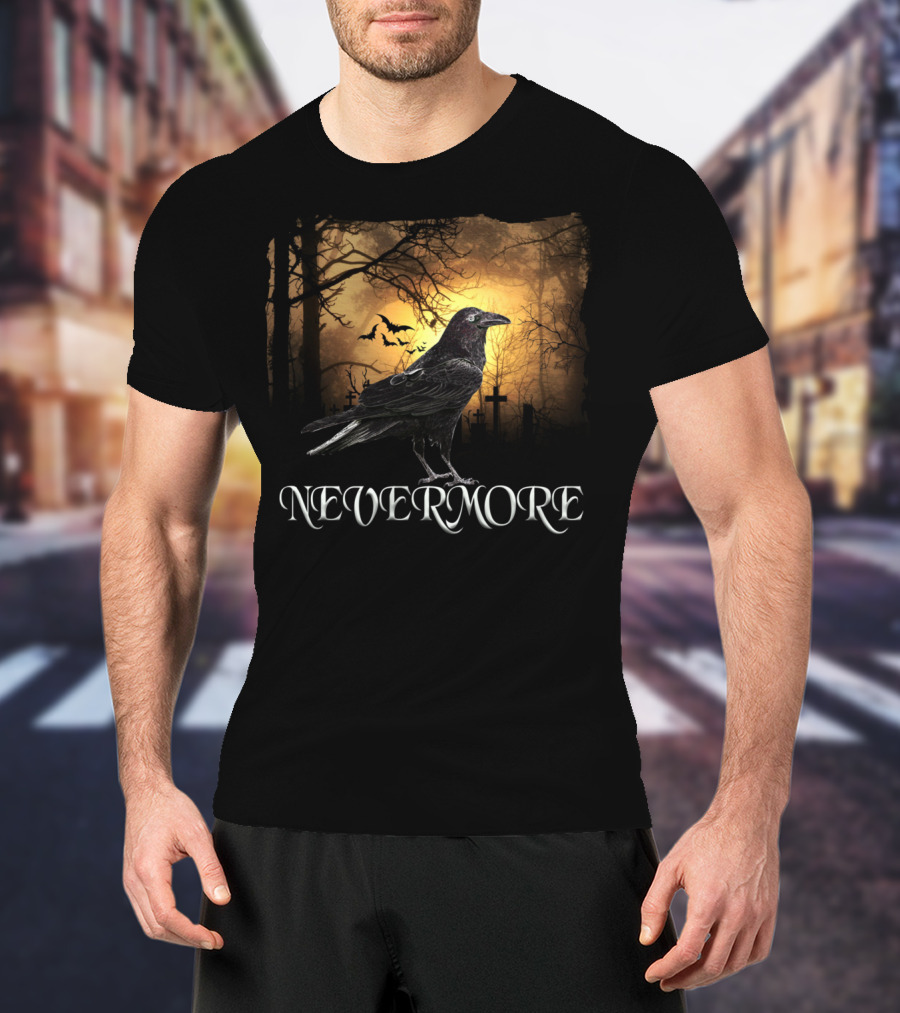 Nevermore Raven Spooky Creepy Edgar Allan Poe T-Shirt
