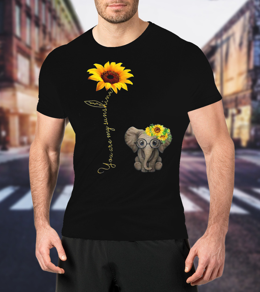 You Are My Sunshine Sunflower Elephant Hippie T-Shirt