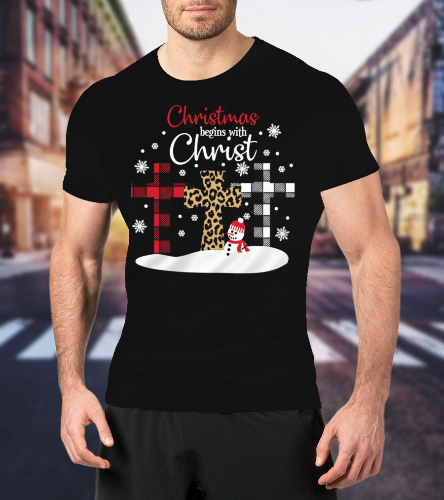 Christmas Begins With Christ Snowman And Patterned Crosses T-Shirt