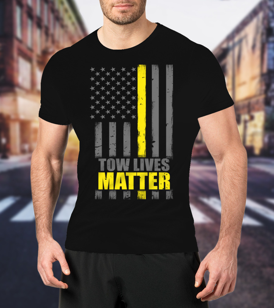 Tow Lives Matter Thin Yellow Line Flag T-Shirt