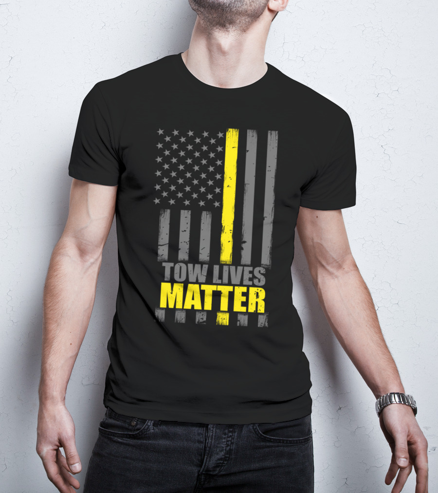 Tow Lives Matter Thin Yellow Line Flag T-Shirt