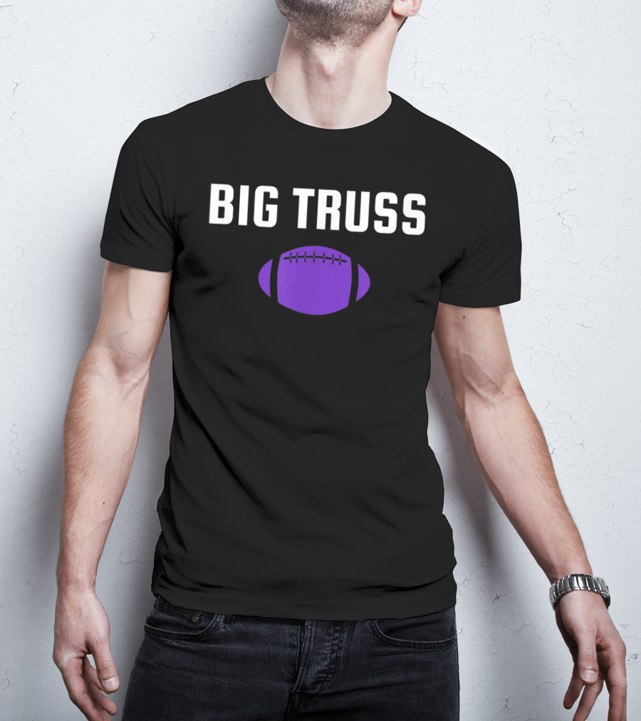 Big Truss Baltimore Football Purple T-Shirt
