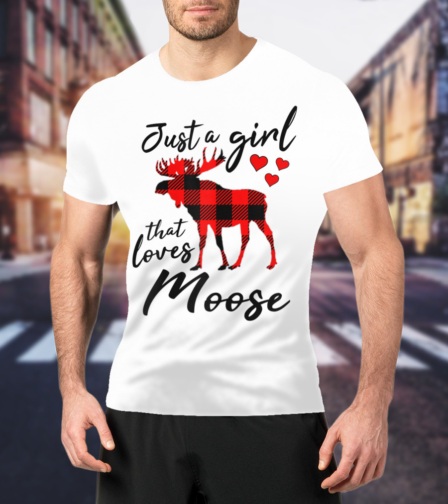 Just A Girl That Loves Moose Buffalo Plaid Hearts T-Shirt