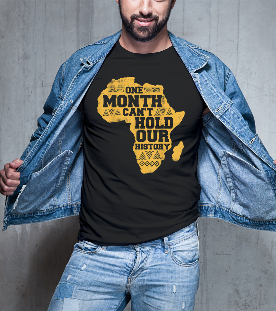 One Month Can't Hold Our History Celebration African Map Kente Cool T-Shirt