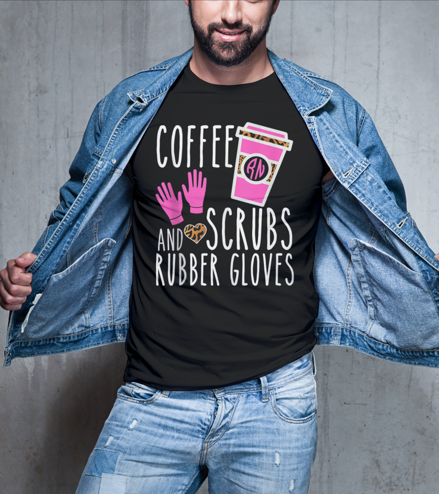 Coffee Scrubs And Rubber Gloves RN Pink Leopard Heart Nursing T-Shirt