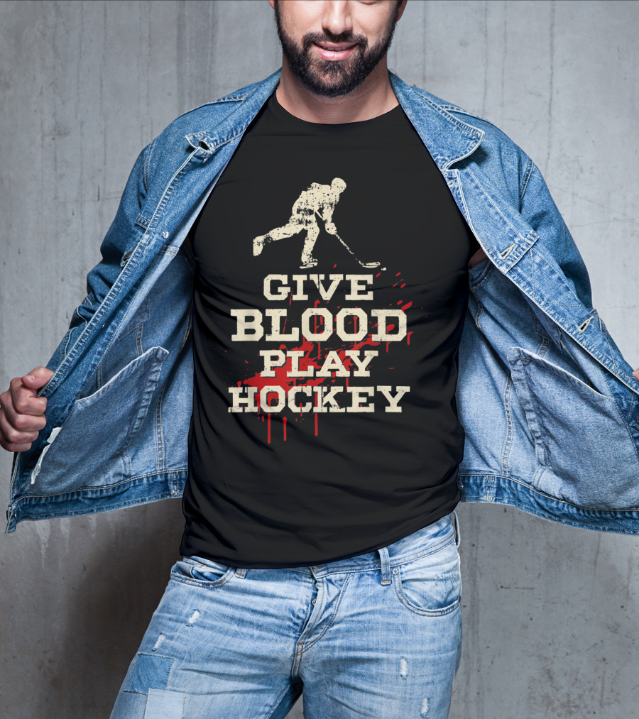 Give Blood Play Hockey Funny Ice Hockey Player T-Shirt
