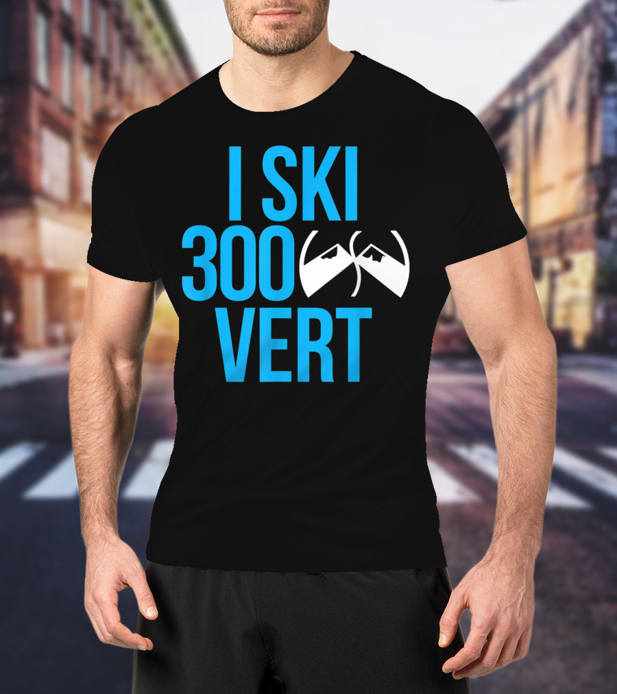 I Ski 300 Vert Ski Goggles Mountain T-Shirt
