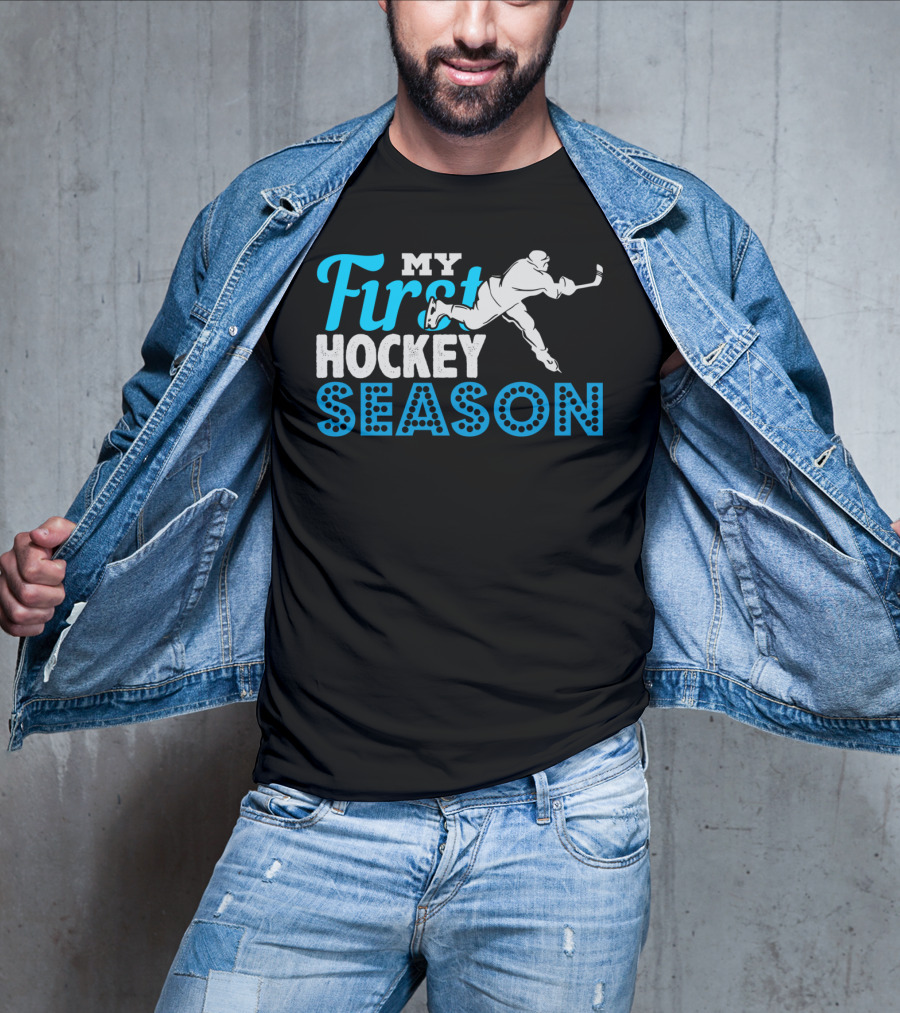 My First Hockey Season Ice Hockey Boy Girl Team Goalie Defense T-Shirt
