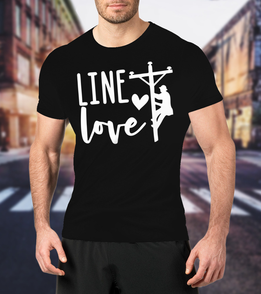 Line Love Lineman And Line Wife Climbing Silhouette With Heart T-Shirt