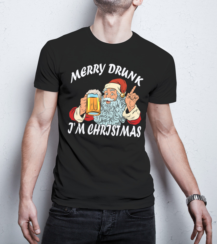 Merry Drunk Santa Claus Beer I'm Christmas T-Shirt