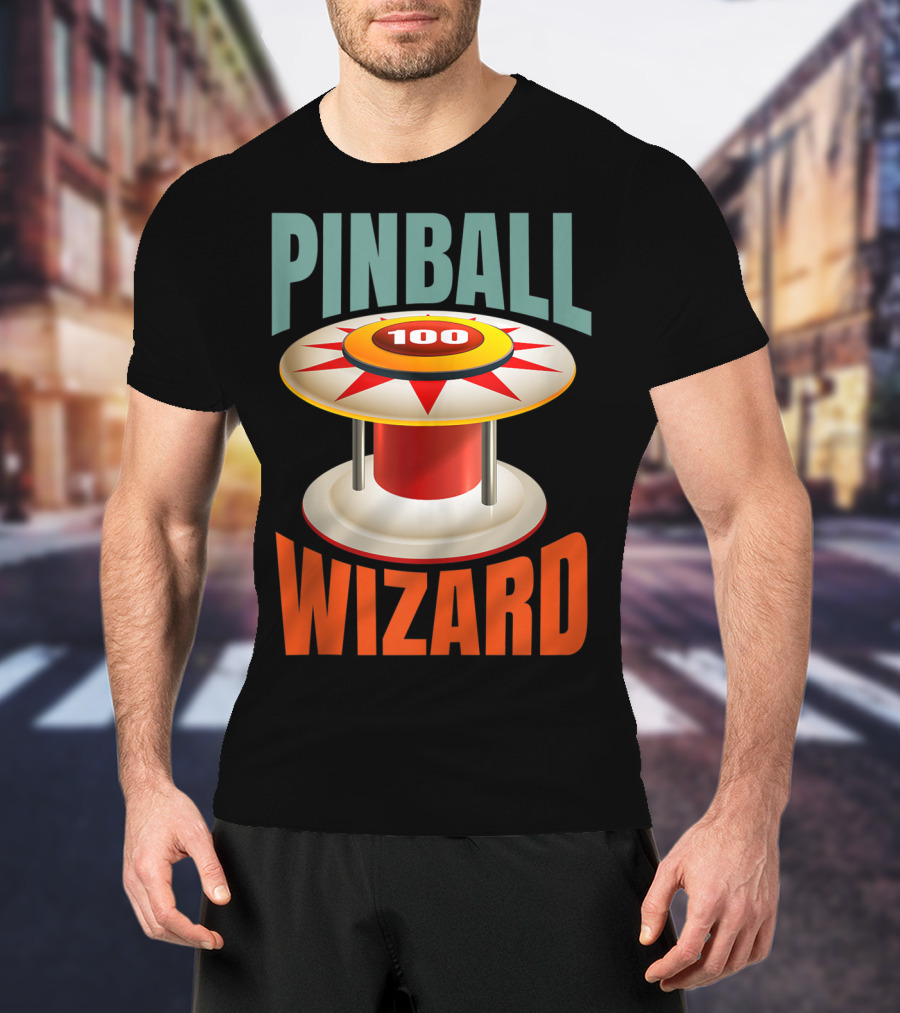 PINBALL WIZARD 100 Arcade Game Lover T-Shirt