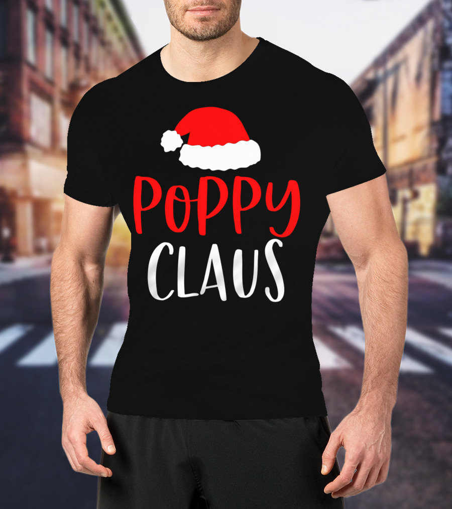 Poppy Claus Funny Christmas Santa Hat T-Shirt