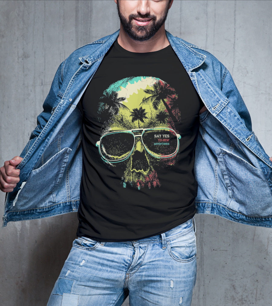 Say Yes To New Adventures Skull With Sunglasses And Palm Trees T-Shirt