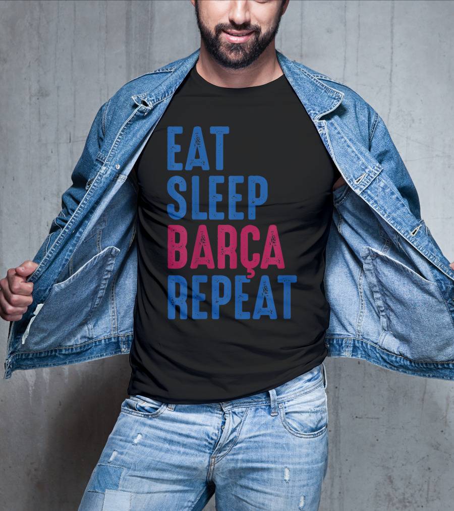 Eat Sleep Barça Repeat Barcelona Catalonia Spain T-Shirt