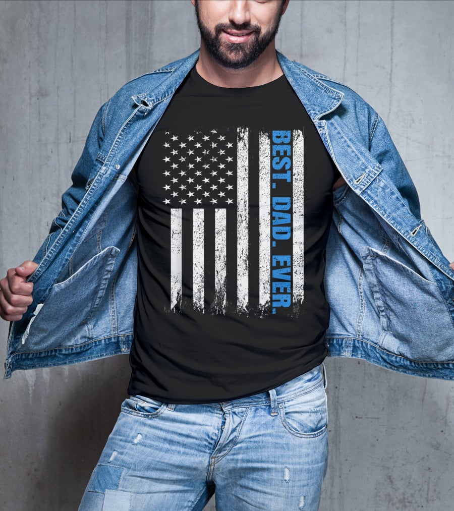 Best Dad Ever USA Flag Fathers Day Police Thin Blue Line T-Shirt
