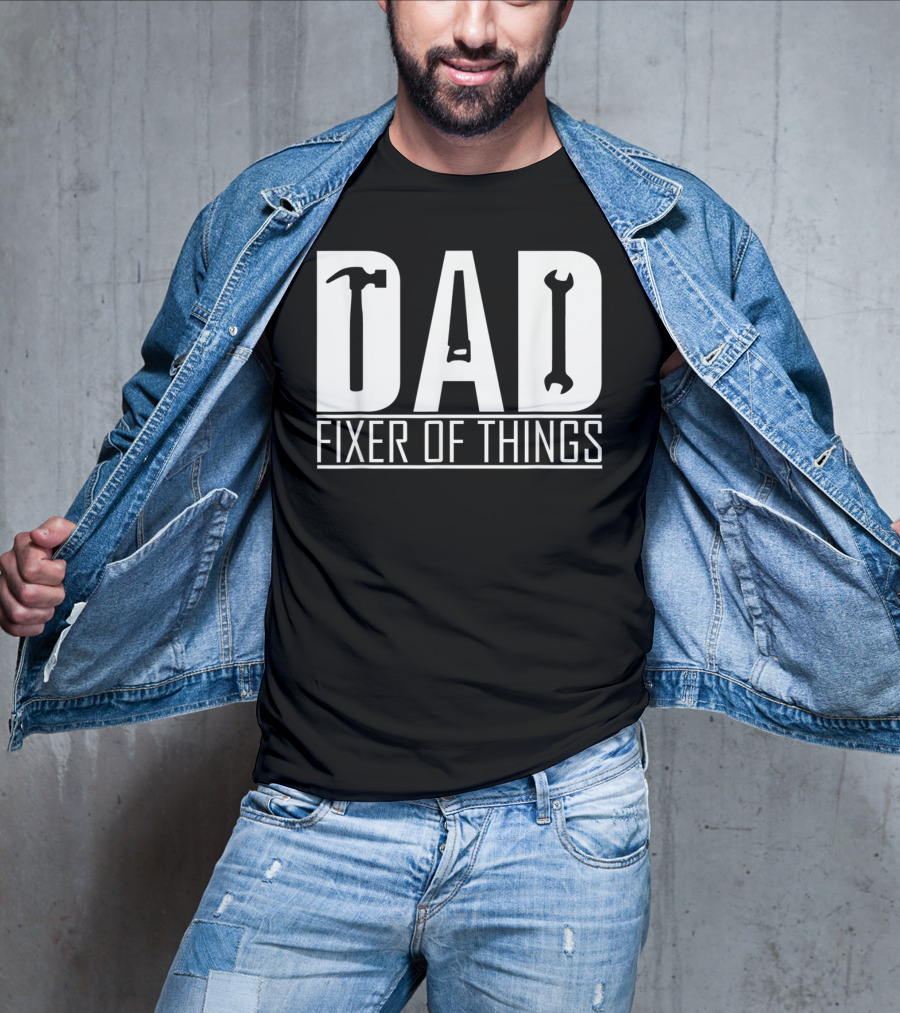 Dad Fixer Of Things Hammer Wrench T-Shirt