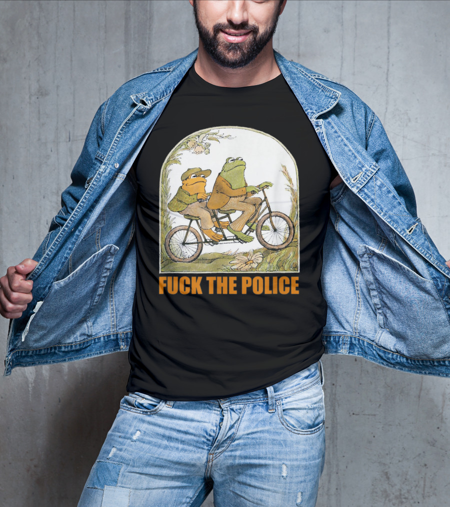 Funnyfrog And Toad Fck The Police Tandem Bicycle Adventure T-Shirt
