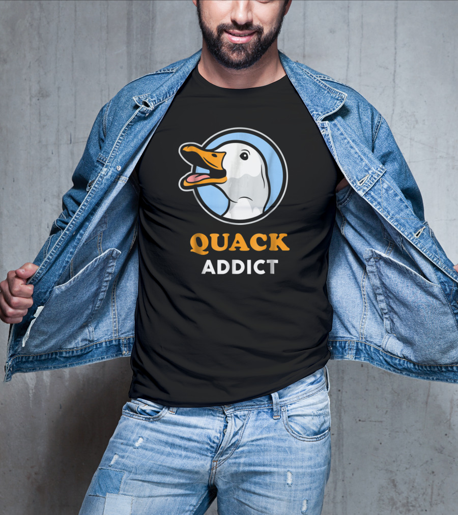 Quack Addict Funny White Pekin Duck Pet Owner T-Shirt