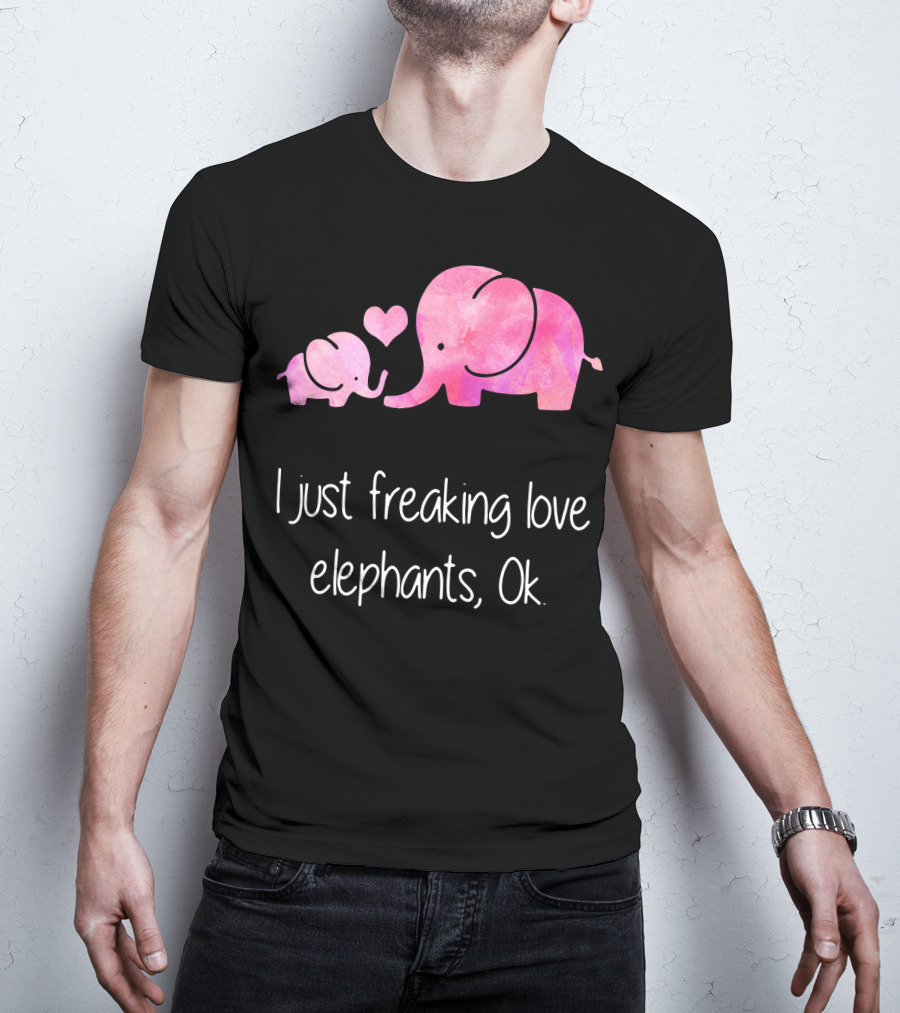 I Just Freaking Love Elephants Ok Pink Elephant Heart Design For Elephant Lovers T-Shirt