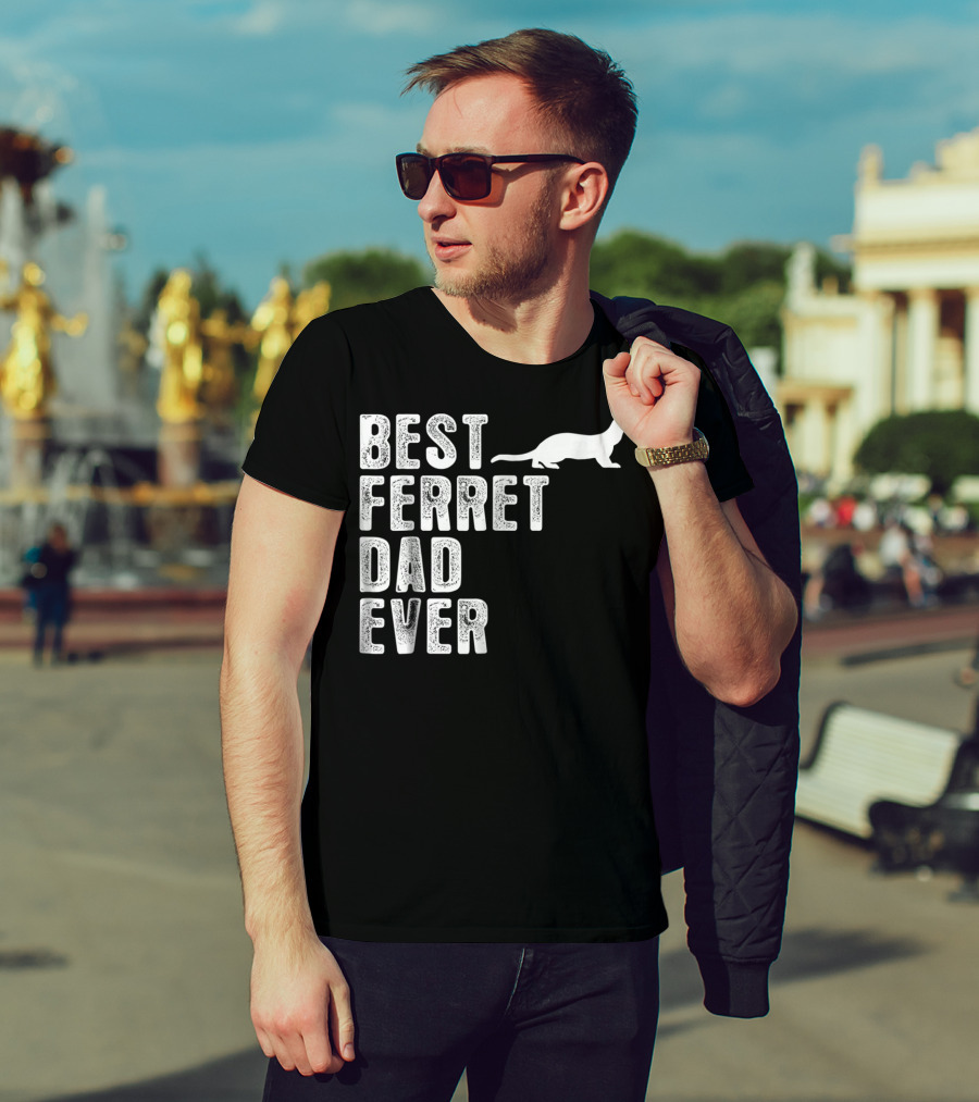 Best Ferret Dad Ever T-Shirt