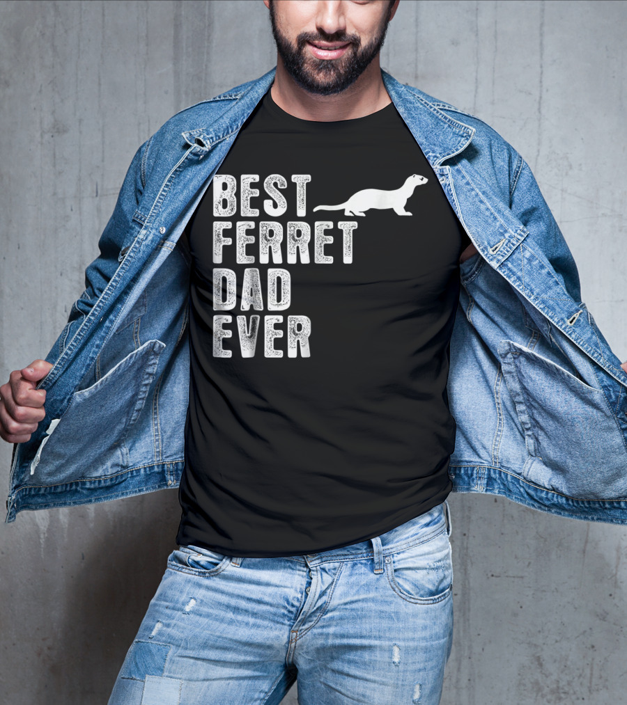 Best Ferret Dad Ever T-Shirt