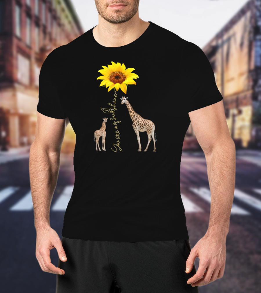 Sunflower You Are My Sunshine Giraffe With Mother And Calf T-Shirt