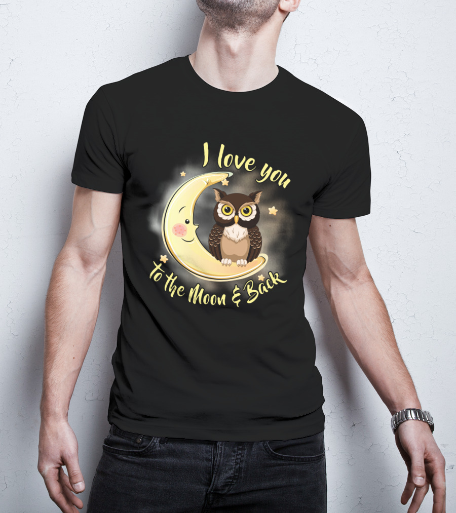 I Love You To The Moon And Back Owl On Smiling Clown Moon With Stars T-Shirt
