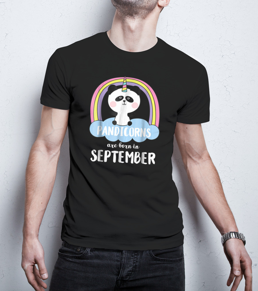 Pandicorns Unicorn Panda Born In September With Rainbow T-Shirt