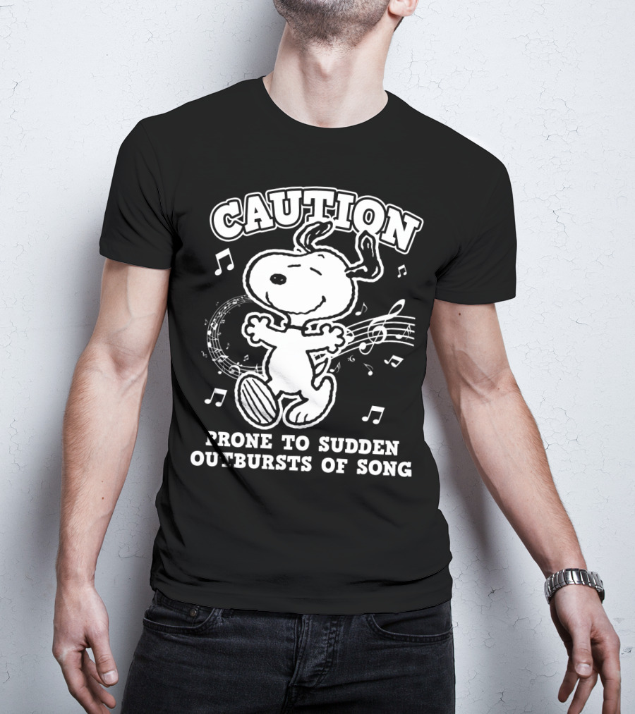 Caution Prone To Sudden Outbursts Of Song Snoopy Peanuts T-Shirt