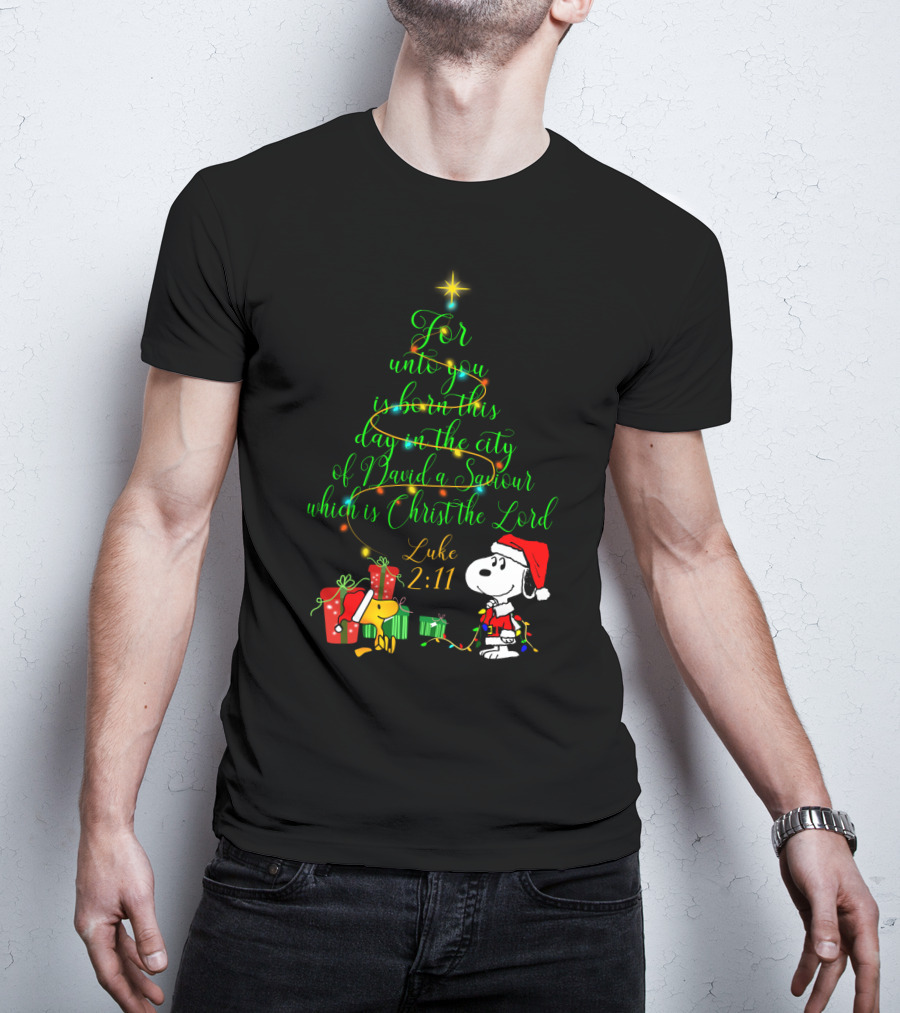 Christmas Snoopy Luke 2 11 For Unto You Is Born This Day T-Shirt