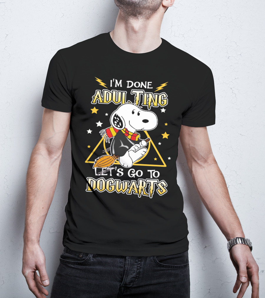 I'm Done Adulting Let's Go To Dogwarts Snoopy Peanuts Movie T-Shirt