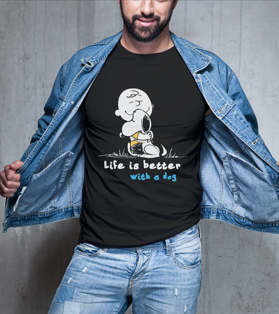 Life Is Better With A Dog Snoopy Hugging Peanuts Movie T-Shirt