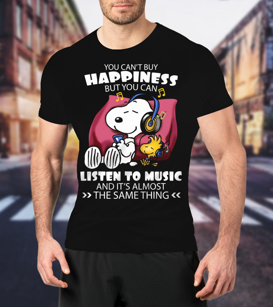 You Can't Buy Happiness But You Can Listen To Music It's Almost The Same Thing Snoopy Woodstock Relaxing Pillow T-Shirt