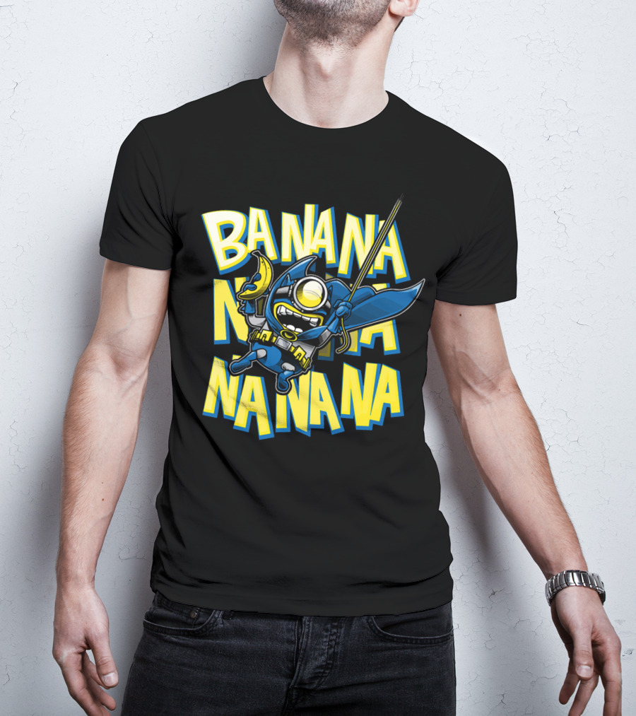 Banana Na Na Na Na Batminions Minions Despicable Me T-Shirt