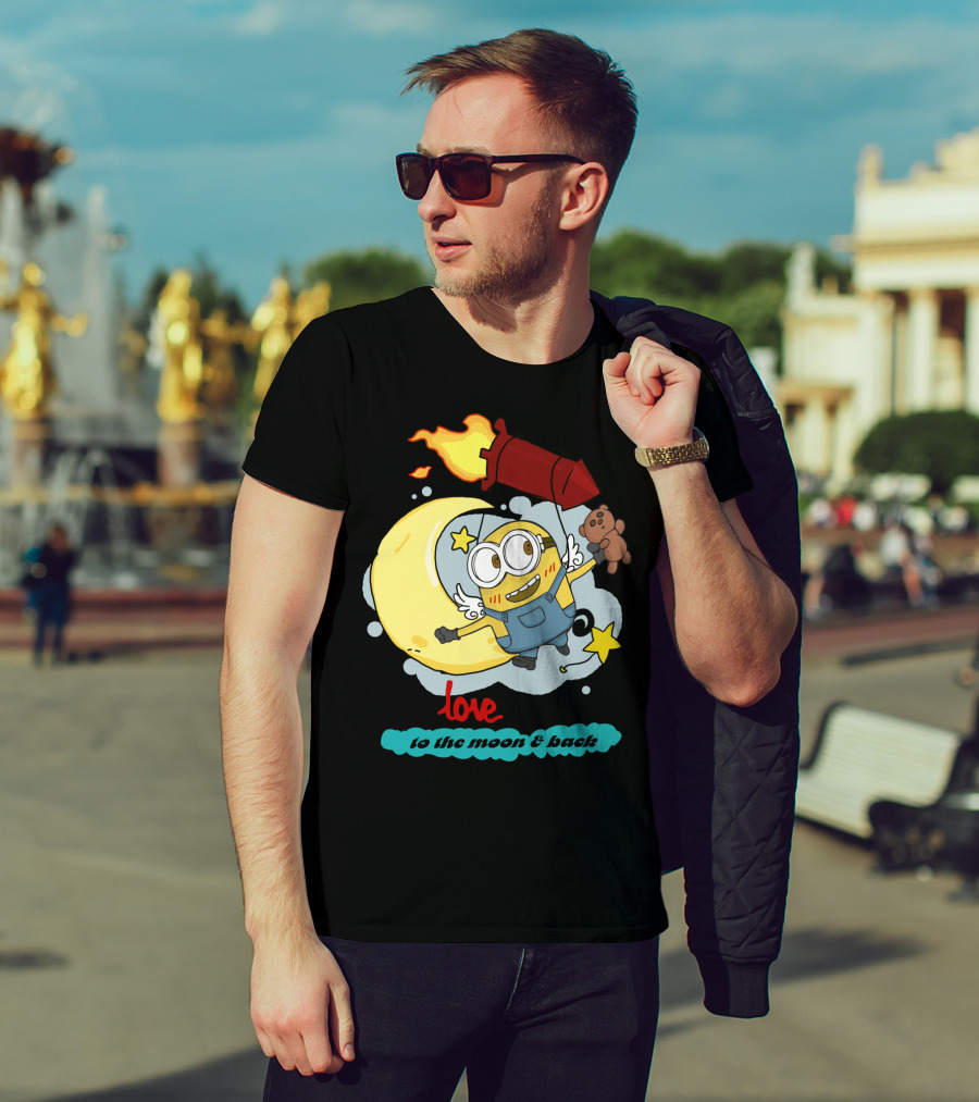 I Love You To The Moon And Back Minions Despicable Me Rocket Teddy Bear Moon Stars T-Shirt