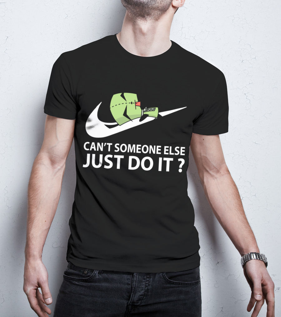 Gir Invader Zim Can't Someone Else Just Do It Swoosh T-Shirt
