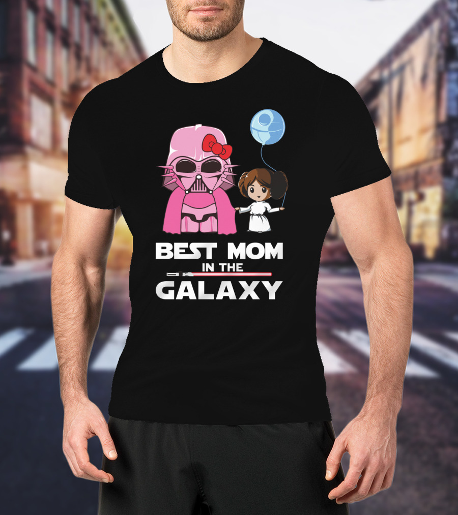 Best Mom In The Galaxy Darth Vader Star Wars Princess Leia Balloon T-Shirt
