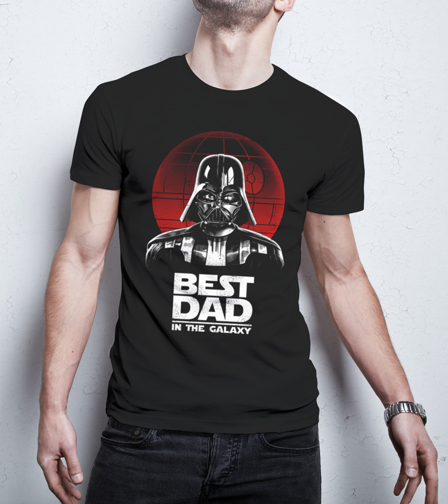 Best Dad In The Galaxy Father's Day Darth Vader Star Wars Death Star T-Shirt