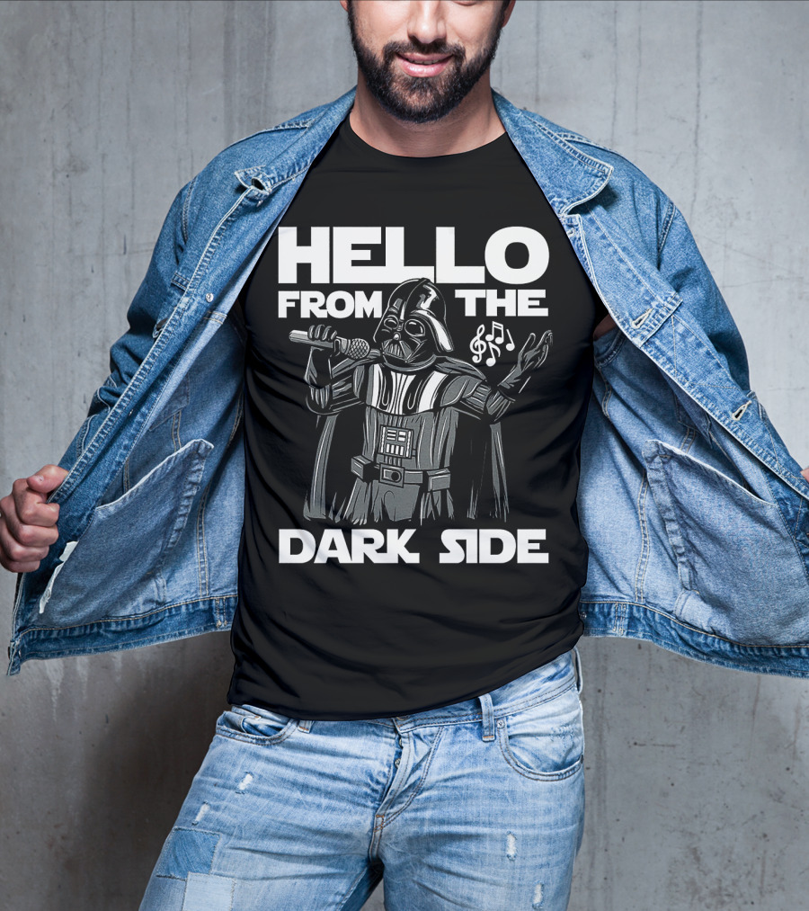 Hello From The Dark Side Darth Vader Star Wars Singing Microphone Musical Notes T-Shirt
