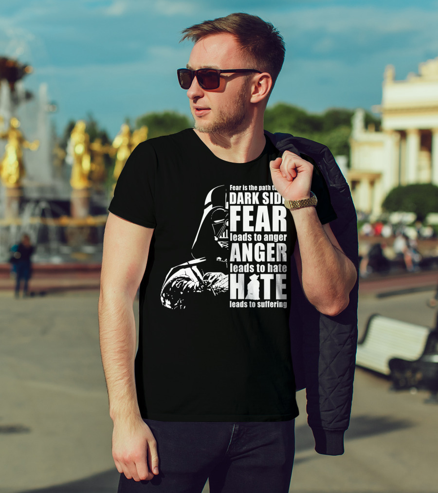 Fear Dark Side Anger Hate Suffering Darth Vader Star Wars T-Shirt