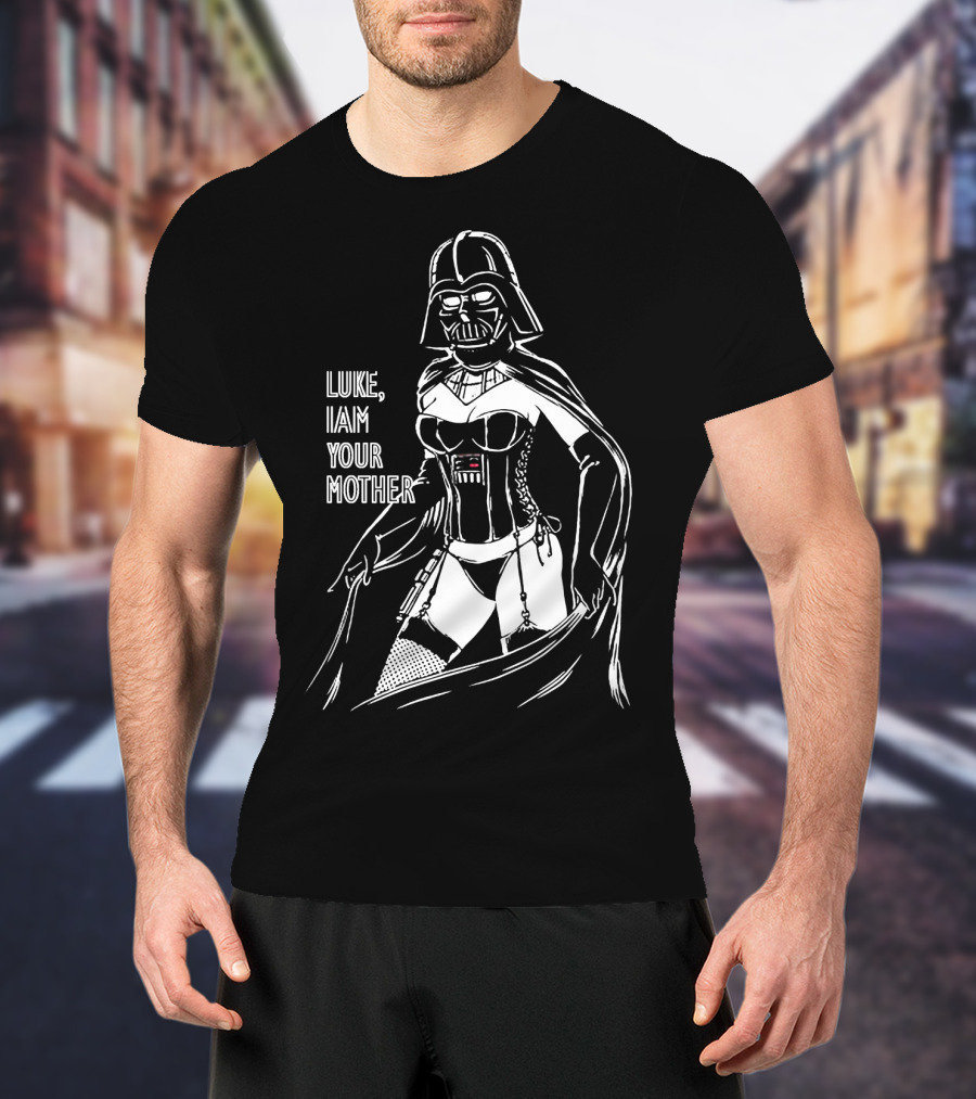 Women Darth Vader Luke I Am Your Mother Star Wars T-Shirt