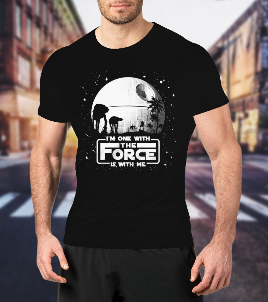 I'm One With The Force Is With Me Death Star Moon Star Wars T-Shirt