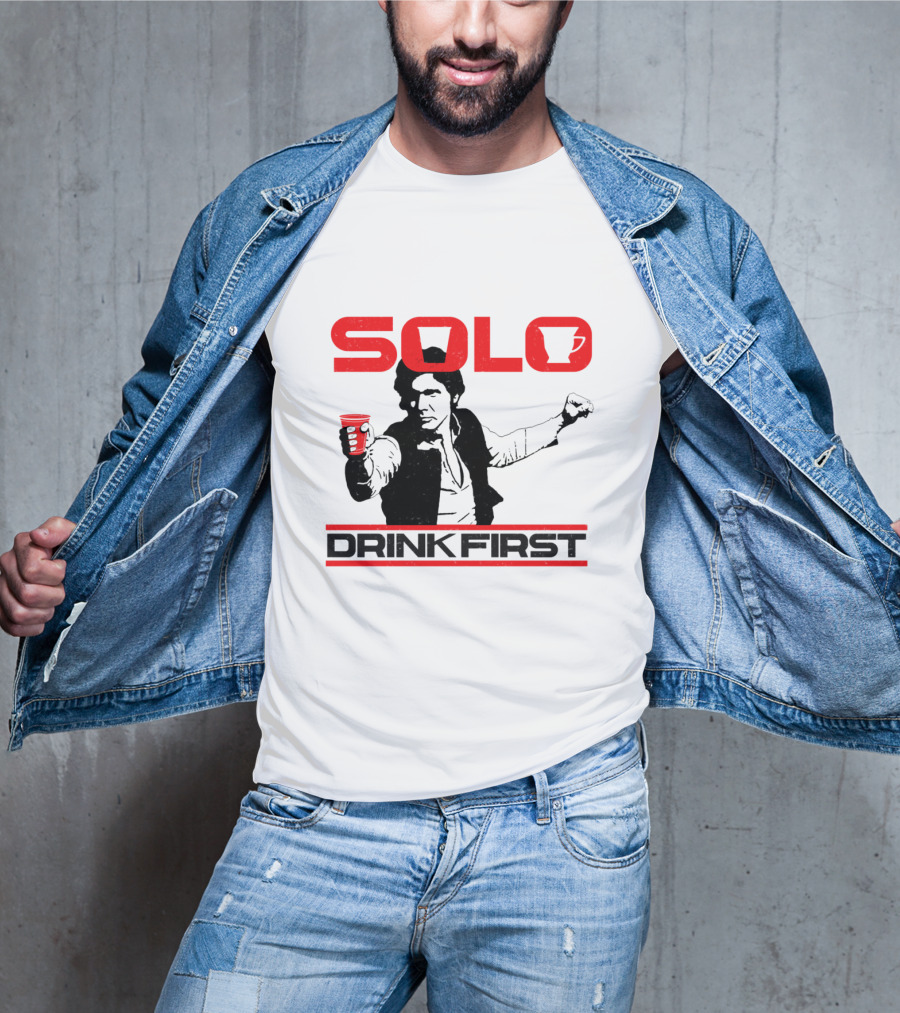 SOLO Drink First Han Star Wars T-Shirt