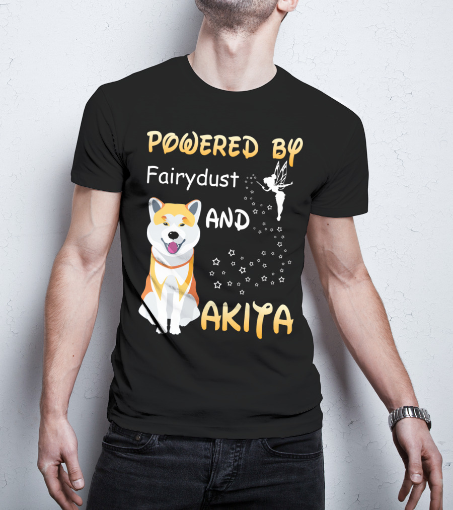 Powered By Fairydust And Akita T-Shirt