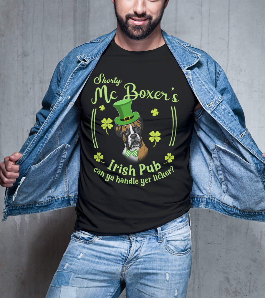 Shorty Mc Boxer's Irish Pub Can Ya Handle Yer Licker T-Shirt