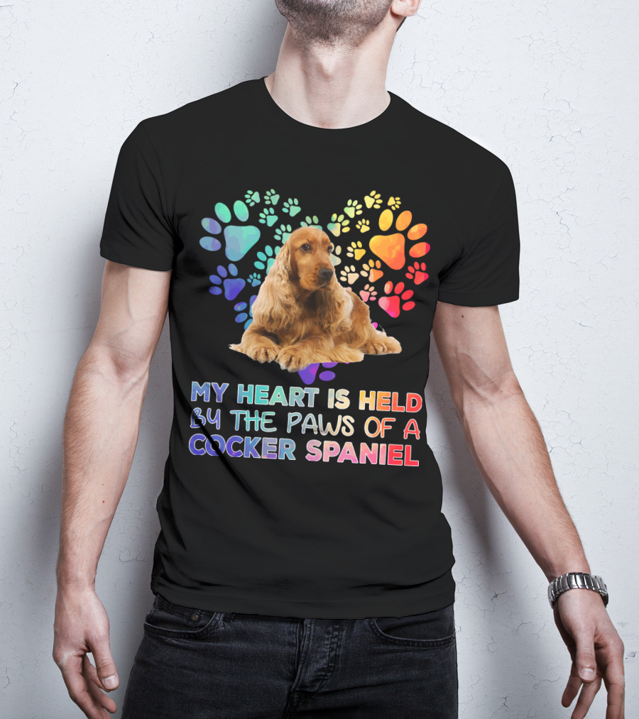 My Heart Is Held By The Paws Of A Cocker Spaniel T-Shirt