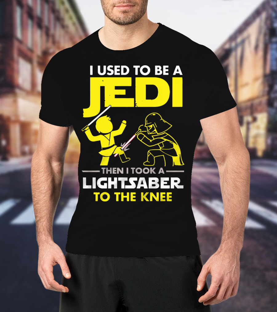 I Used To Be A Jedi Then I Took A Lightsaber To The Knee T-Shirt
