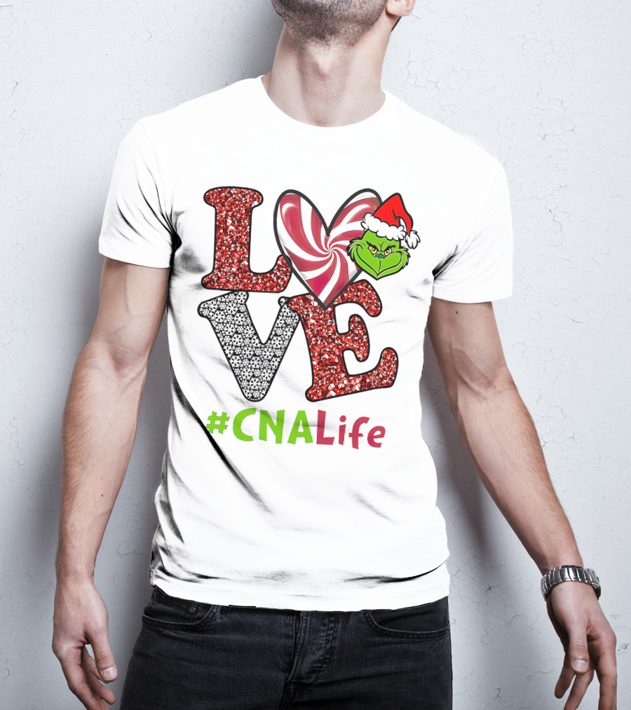 LOVE Grinch Heart #CNALife T-Shirt