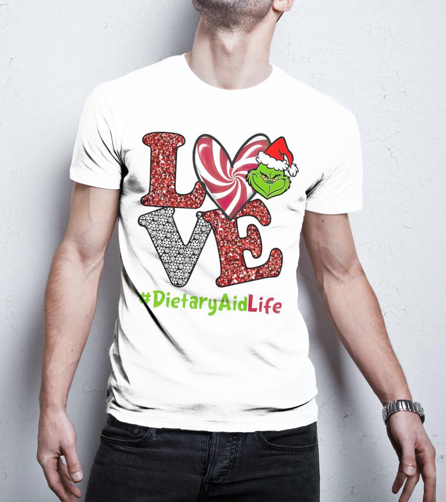 LOVE Grinch Heart #DietaryAidLife T-Shirt