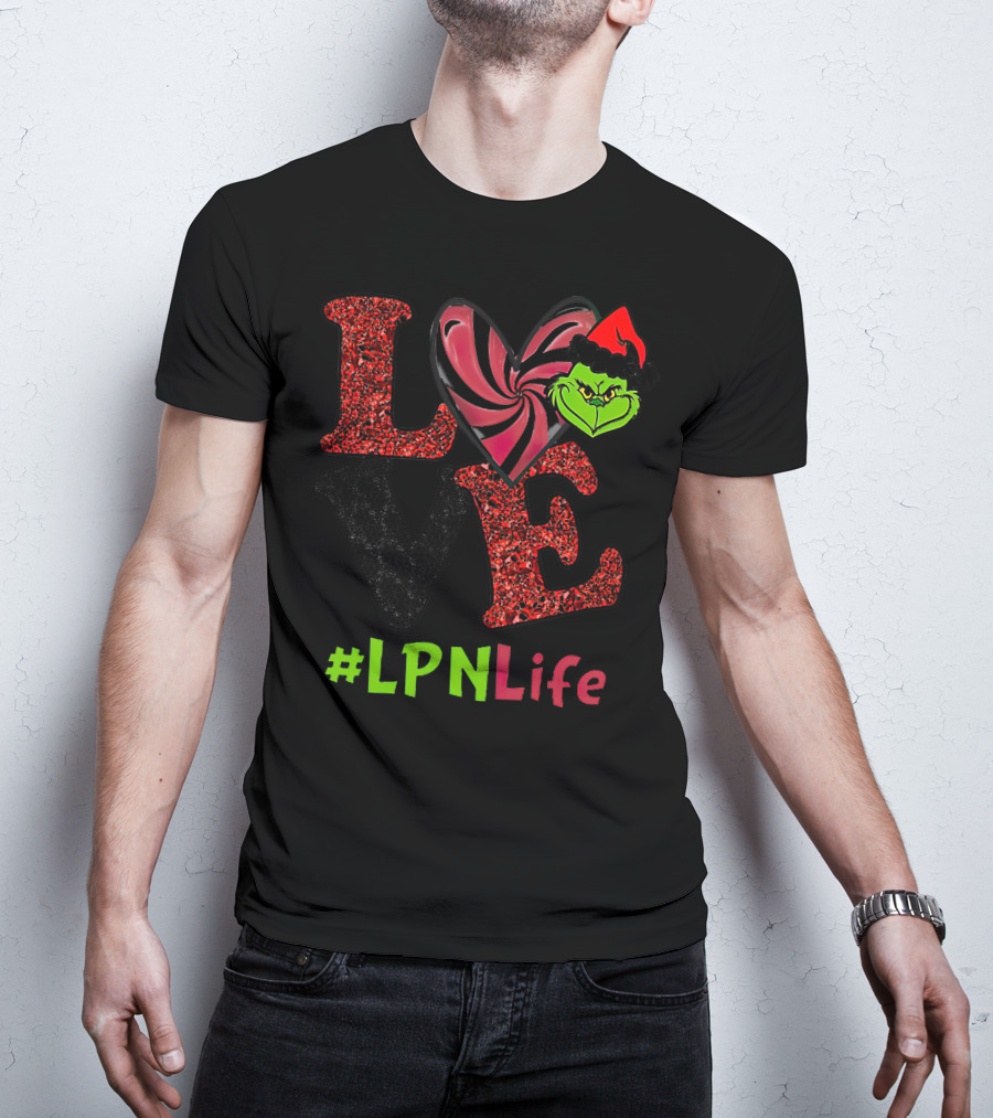 Love Grinch Heart #LpnLife T-Shirt